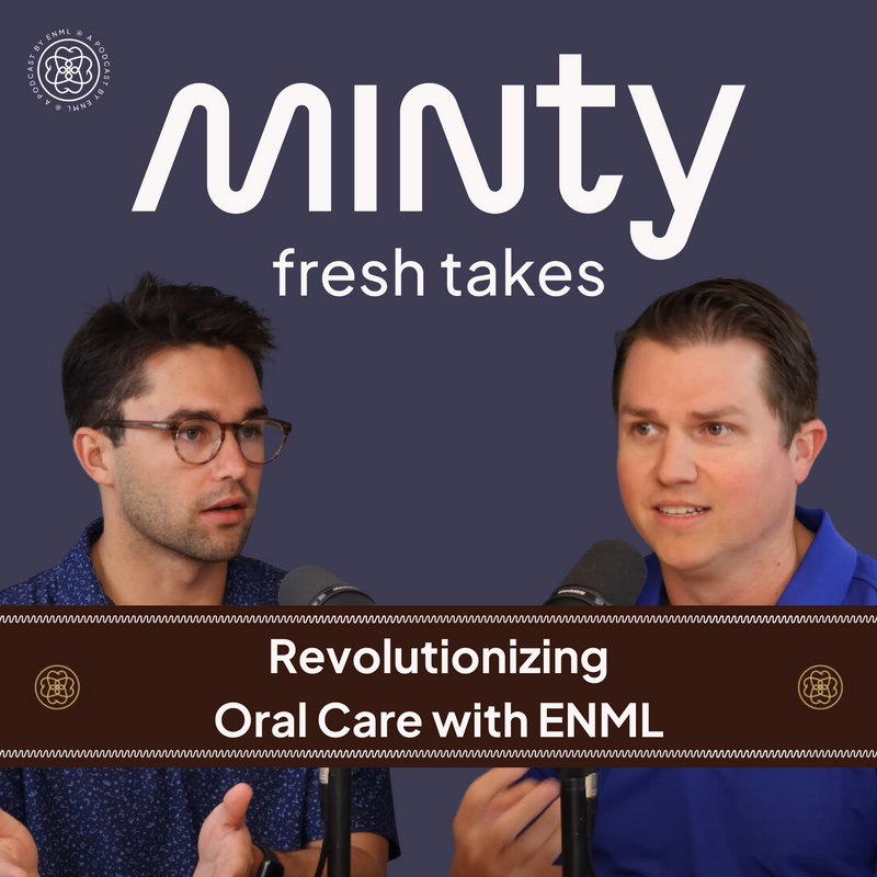 Revolutionizing Oral Care: Why ENML Is Changing the Game